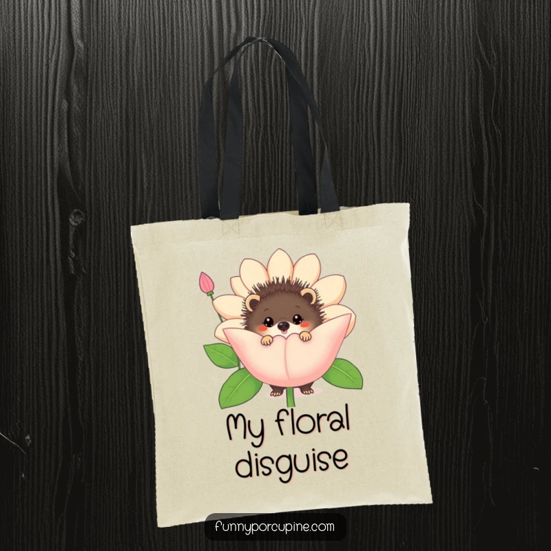 Funny porcupine flower tote bag, illustrating a porcupine peeking from behind a large, humorous flower.